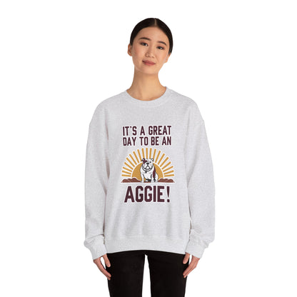 Adult Crewneck Sweatshirt \ It's a Great Day to be a Aggie! \ GDA4
