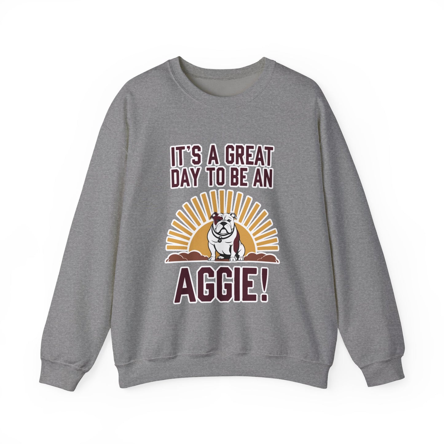 Adult Crewneck Sweatshirt \ It's a Great Day to be a Aggie! \ GDA4
