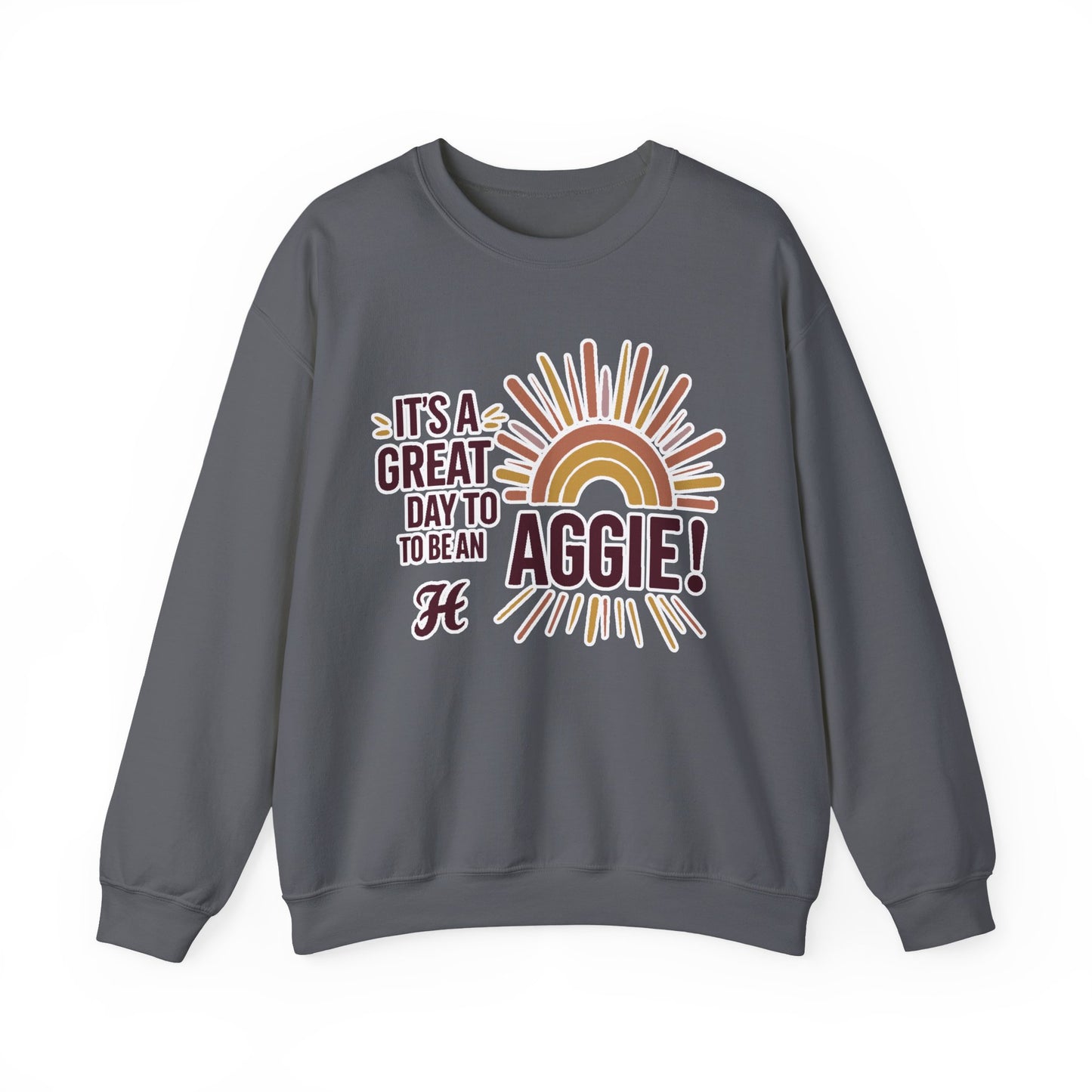 Adult Crewneck Sweatshirt \ It's a Great Day to be an Aggie! \ GDA1