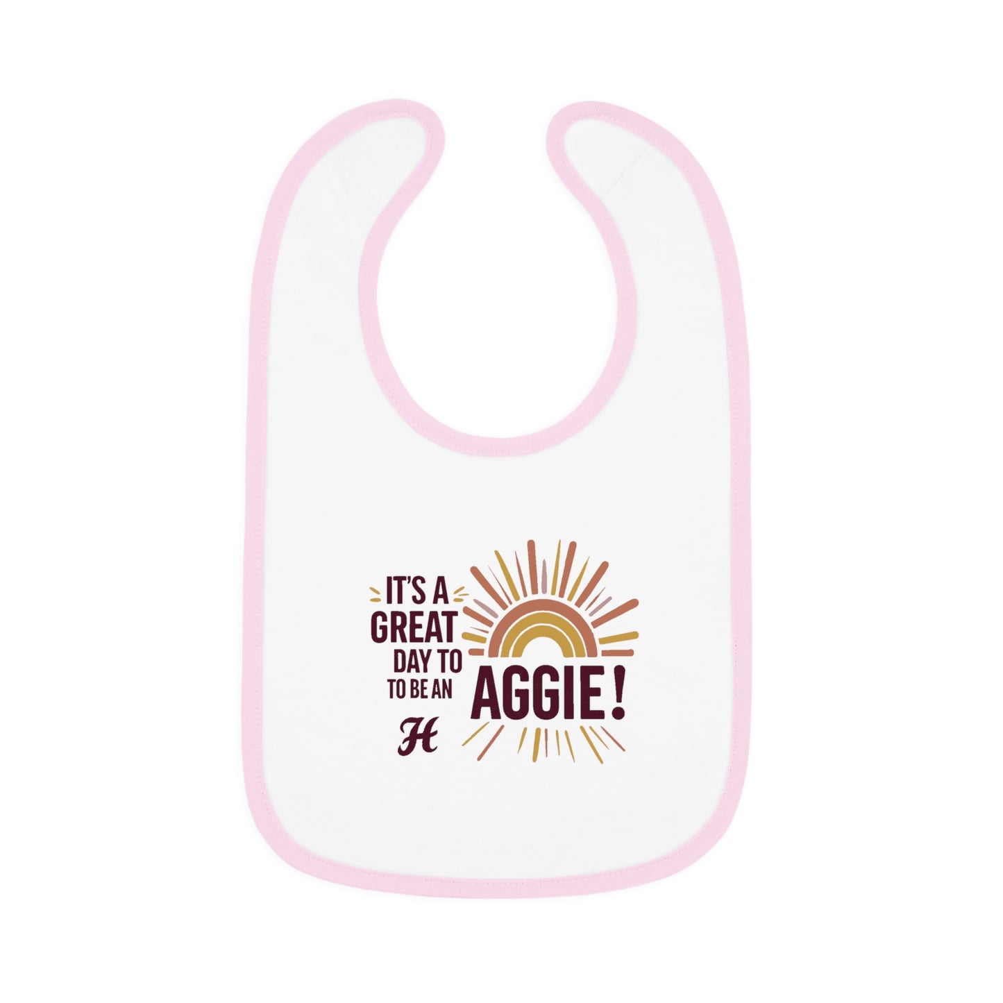 Baby Bib \ It's a Great Day to be an Aggie! \ GDA1