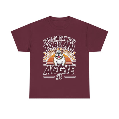 Adult Tee \ It's a Great Day to be an Aggie! \ GDA2