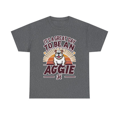 Adult Tee \ It's a Great Day to be an Aggie! \ GDA2