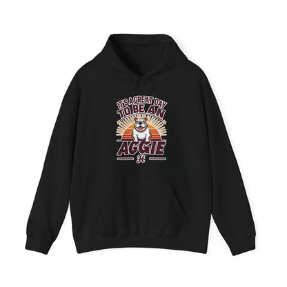 Adult Hooded Sweatshirt \ It's a Great Day to be an Aggie! \ GDA2