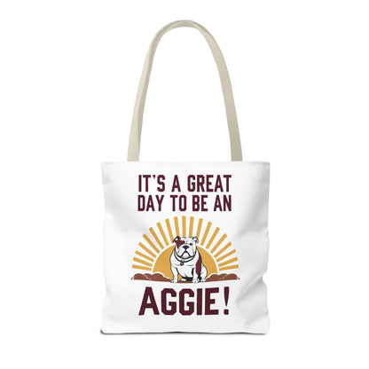 Tote Bag \ It's a Great Day to be an Aggie! \ GDA4