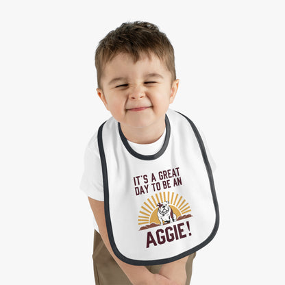 Baby Bib \ It's a Great Day to be an Aggie! \ GDA4