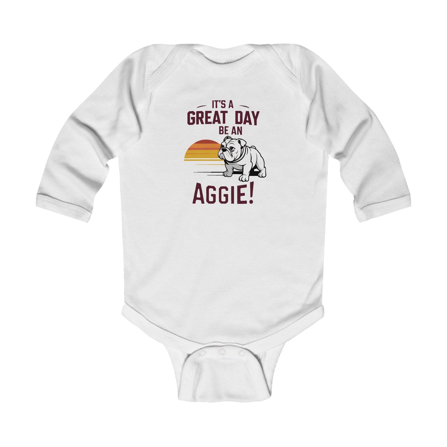 Long Sleeve Baby Bodysuit \ It's a Great Day to be an Aggie! \ GDA3