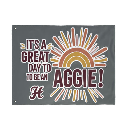 Double Sided Flag \ It's a Great Day to be an Aggie! \ GDA1