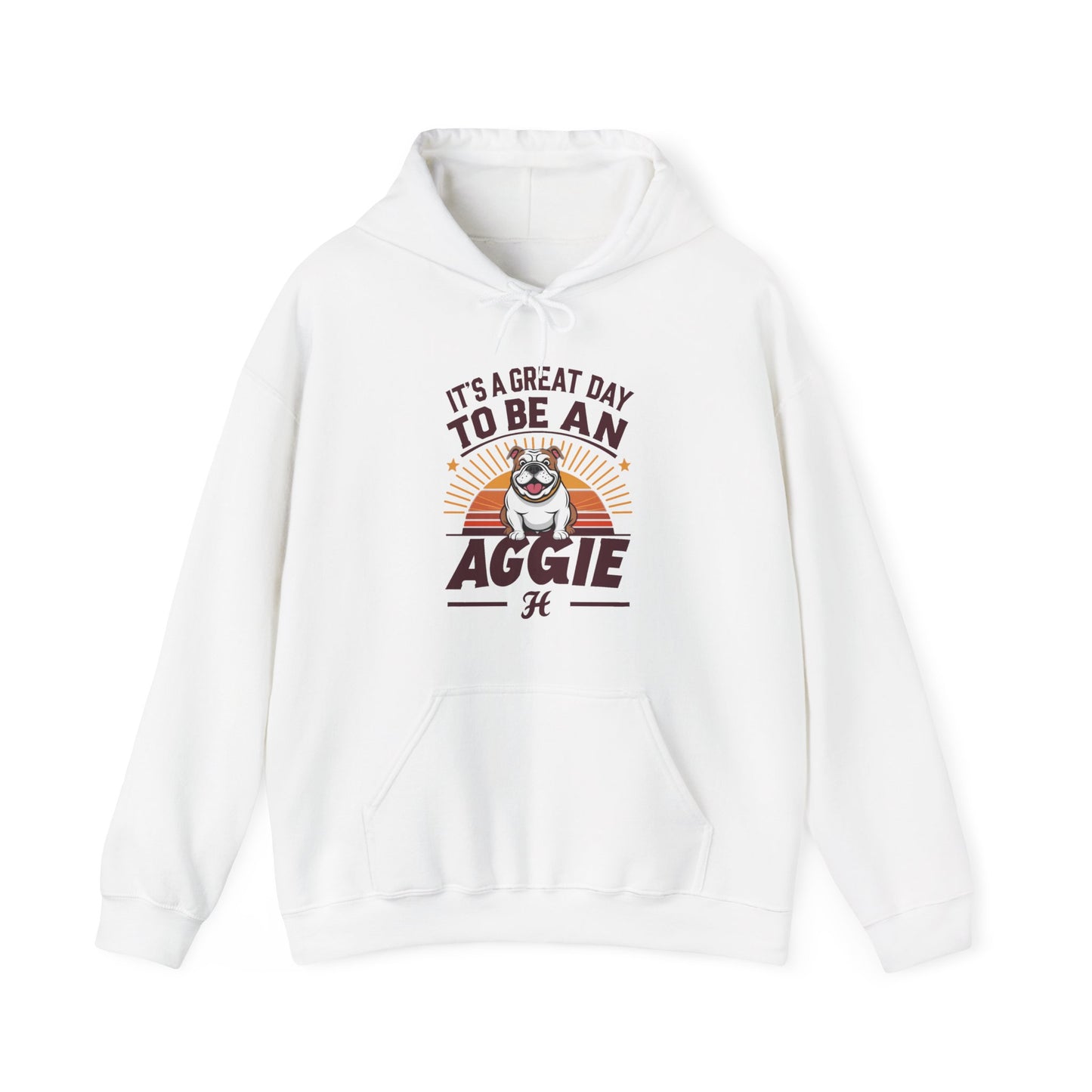 Adult Hooded Sweatshirt \ It's a Great Day to be an Aggie! \ GDA2