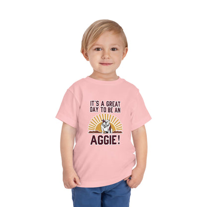 Toddler Tee \ It's a Great Day to Be an Aggie! \ GDA4