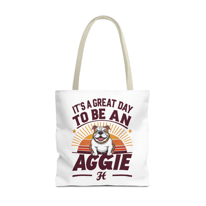 Tote Bag \ It's a Great Day to be an Aggie! \ GDA2