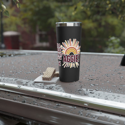 22oz Copper Insulated Tumbler \ It's a Great Day to be an Aggie! \ GDA1