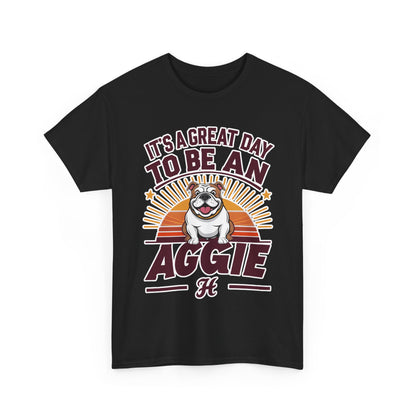 Adult Tee \ It's a Great Day to be an Aggie! \ GDA2