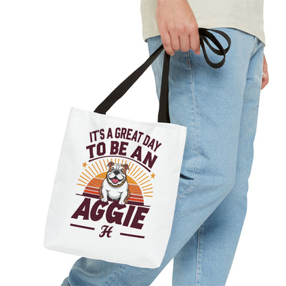 Tote Bag \ It's a Great Day to be an Aggie! \ GDA2