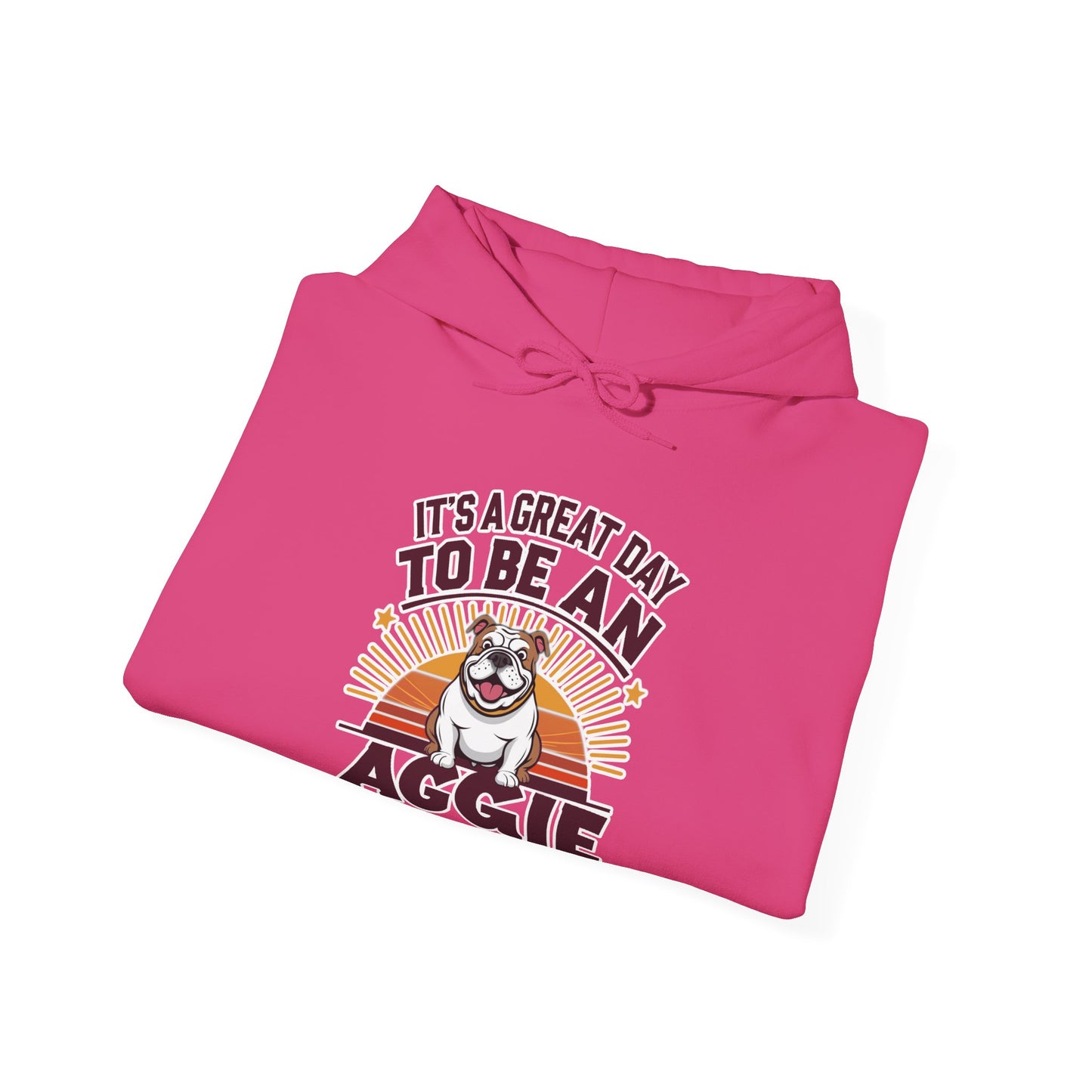 Adult Hooded Sweatshirt \ It's a Great Day to be an Aggie! \ GDA2