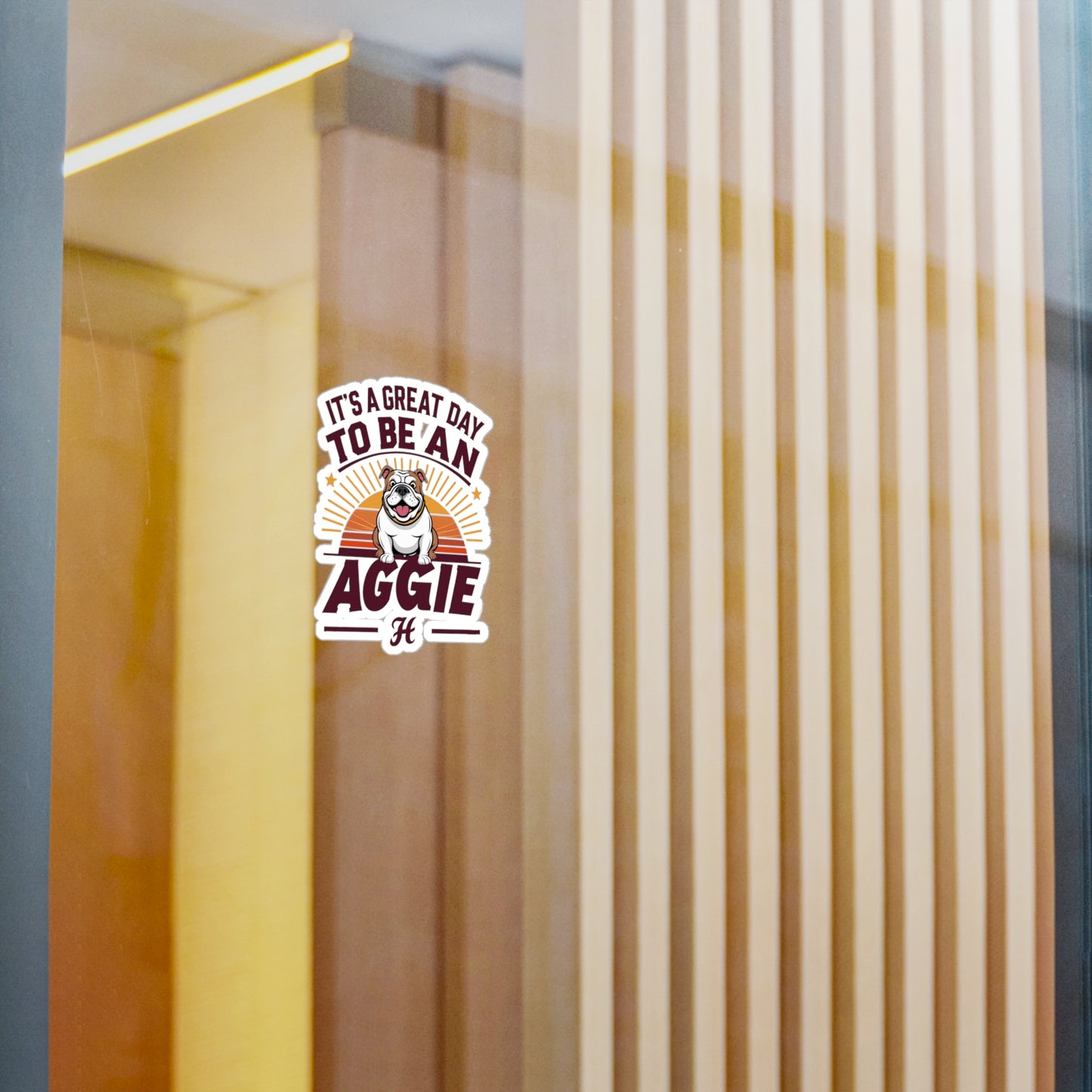 Kiss-Cut Vinyl Decal \ It's a Great Day to be an Aggie! \ GDA2