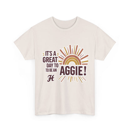 Adult Tee \ It's a Great Day to be an Aggie! \ GDA1