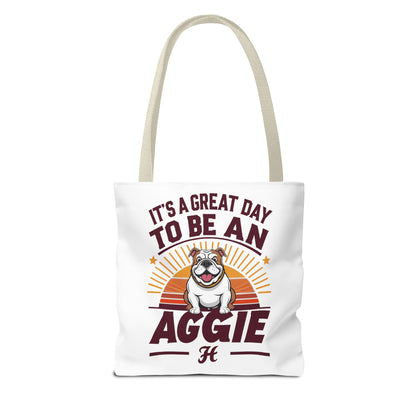 Tote Bag \ It's a Great Day to be an Aggie! \ GDA2