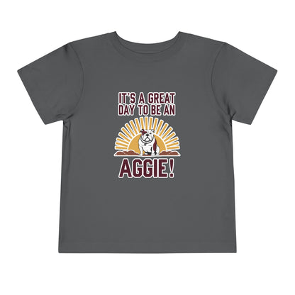 Toddler Tee \ It's a Great Day to Be an Aggie! \ GDA4