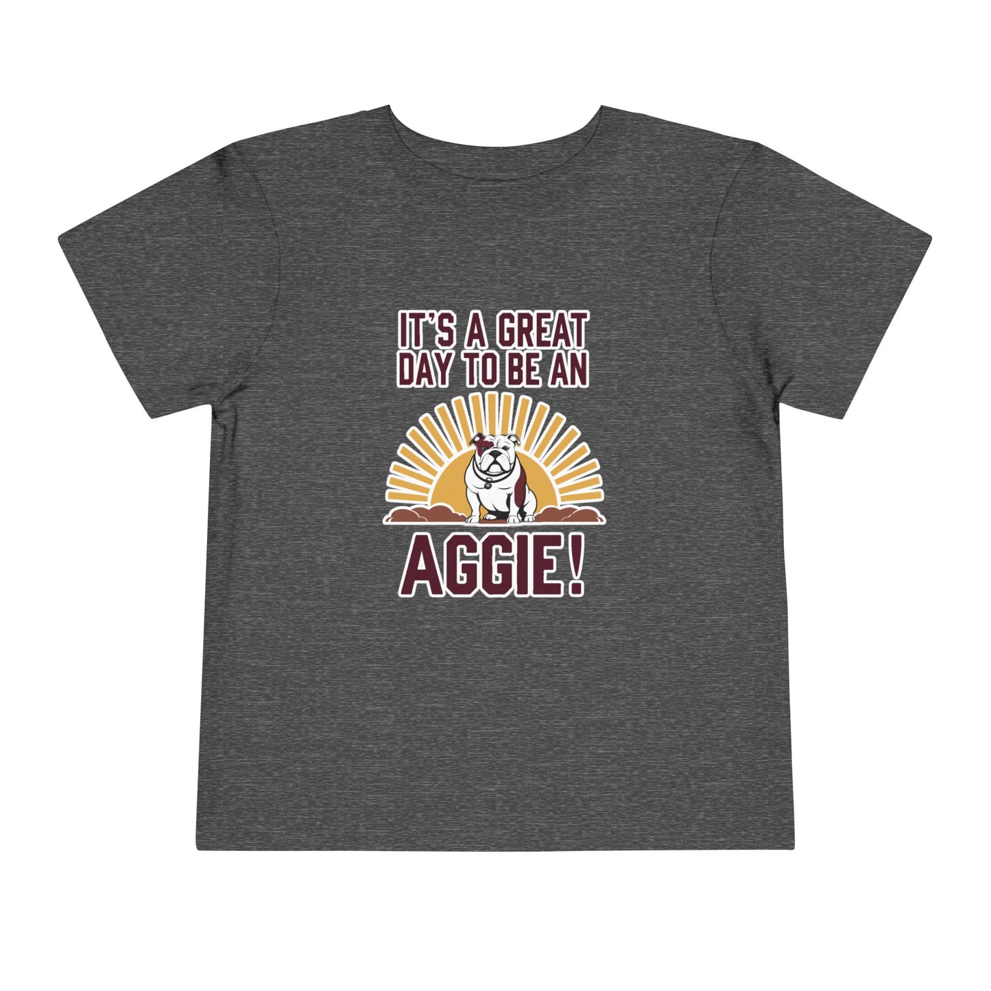 Toddler Tee \ It's a Great Day to Be an Aggie! \ GDA4