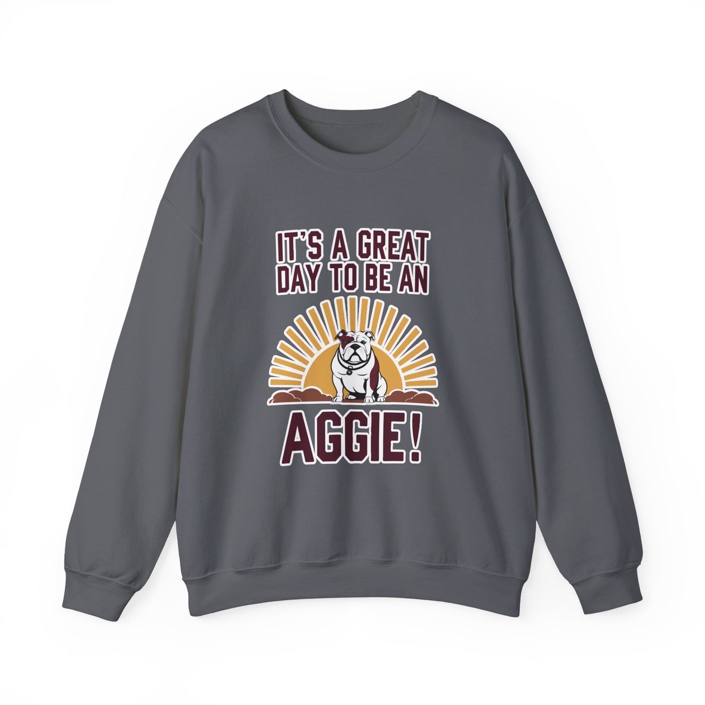 Adult Crewneck Sweatshirt \ It's a Great Day to be a Aggie! \ GDA4