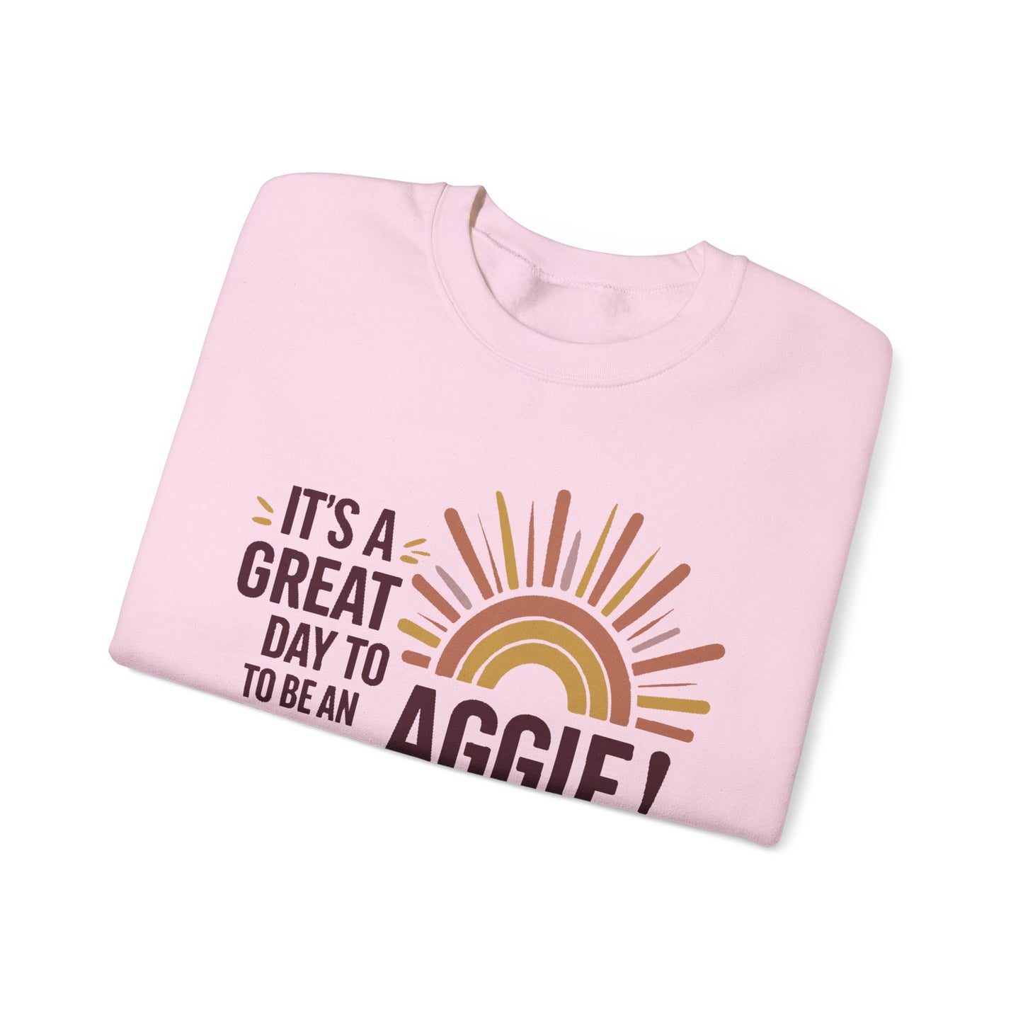 Adult Crewneck Sweatshirt \ It's a Great Day to be an Aggie! \ GDA1