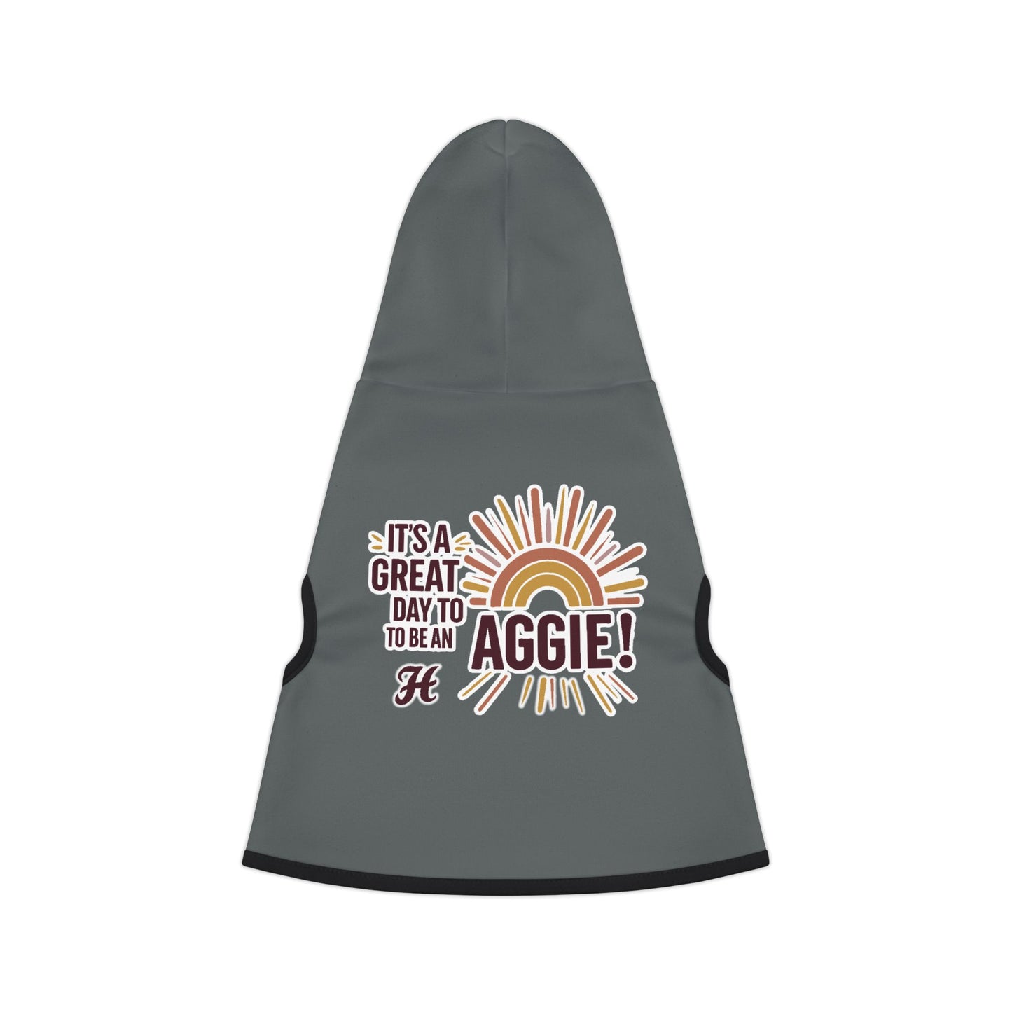 Pet Hoodie \ It's a Great Day to be an Aggie! \ GDA1
