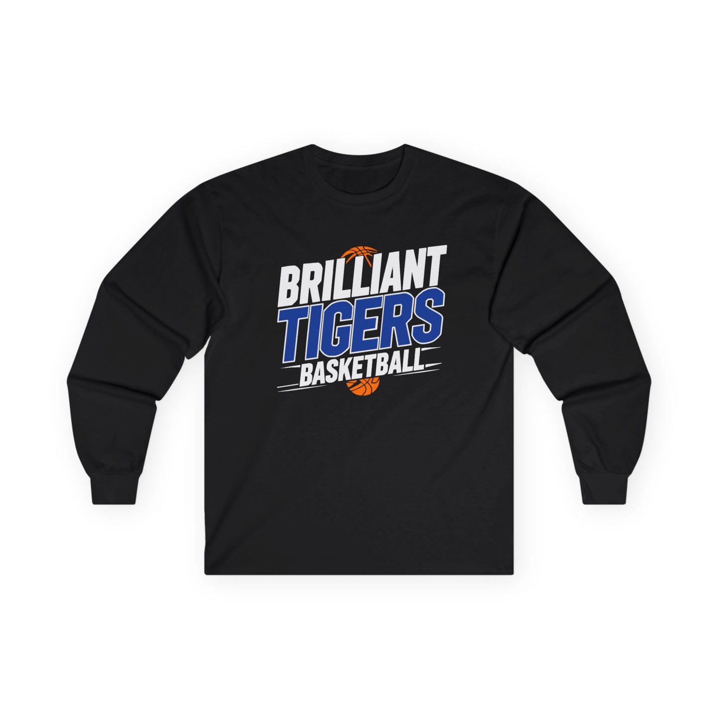 Long Sleeve Tee \ Brilliant Tigers Basketball \ BTBK1