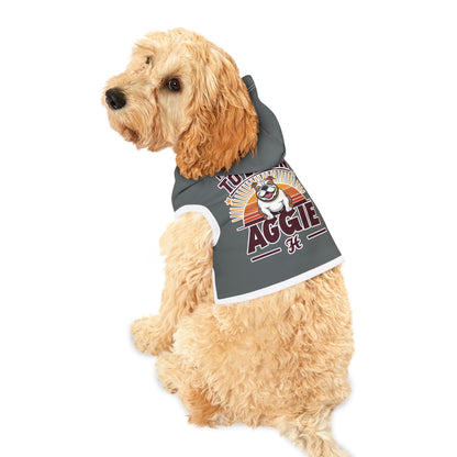Pet Hoodie \ It's a Great Day to be an Aggie! \ GDA2
