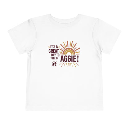 Toddler Tee \ It's a Great Day to Be an Aggie! \ GDA1