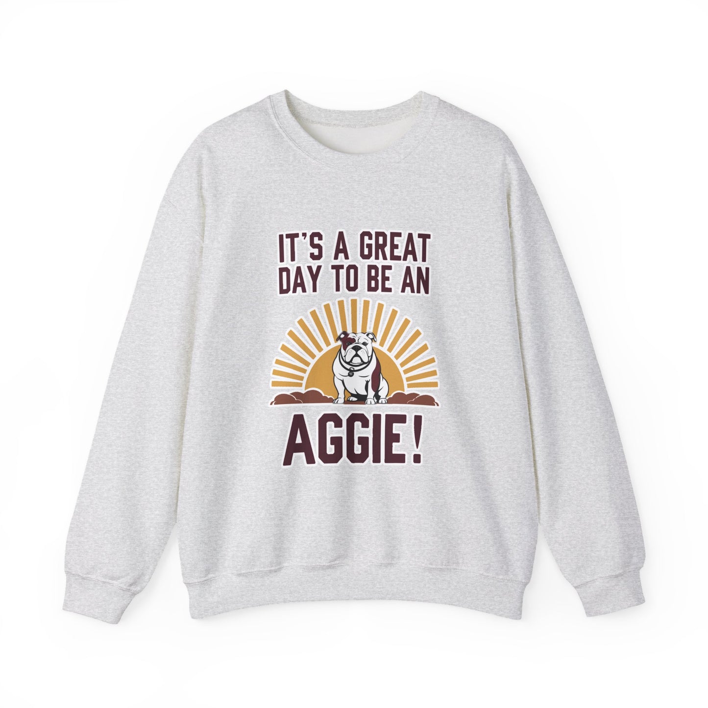 Adult Crewneck Sweatshirt \ It's a Great Day to be a Aggie! \ GDA4