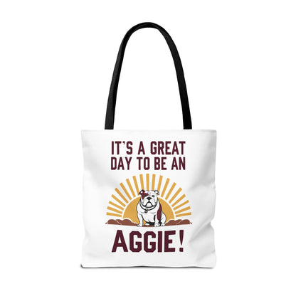 Tote Bag \ It's a Great Day to be an Aggie! \ GDA4