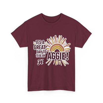 Adult Tee \ It's a Great Day to be an Aggie! \ GDA1