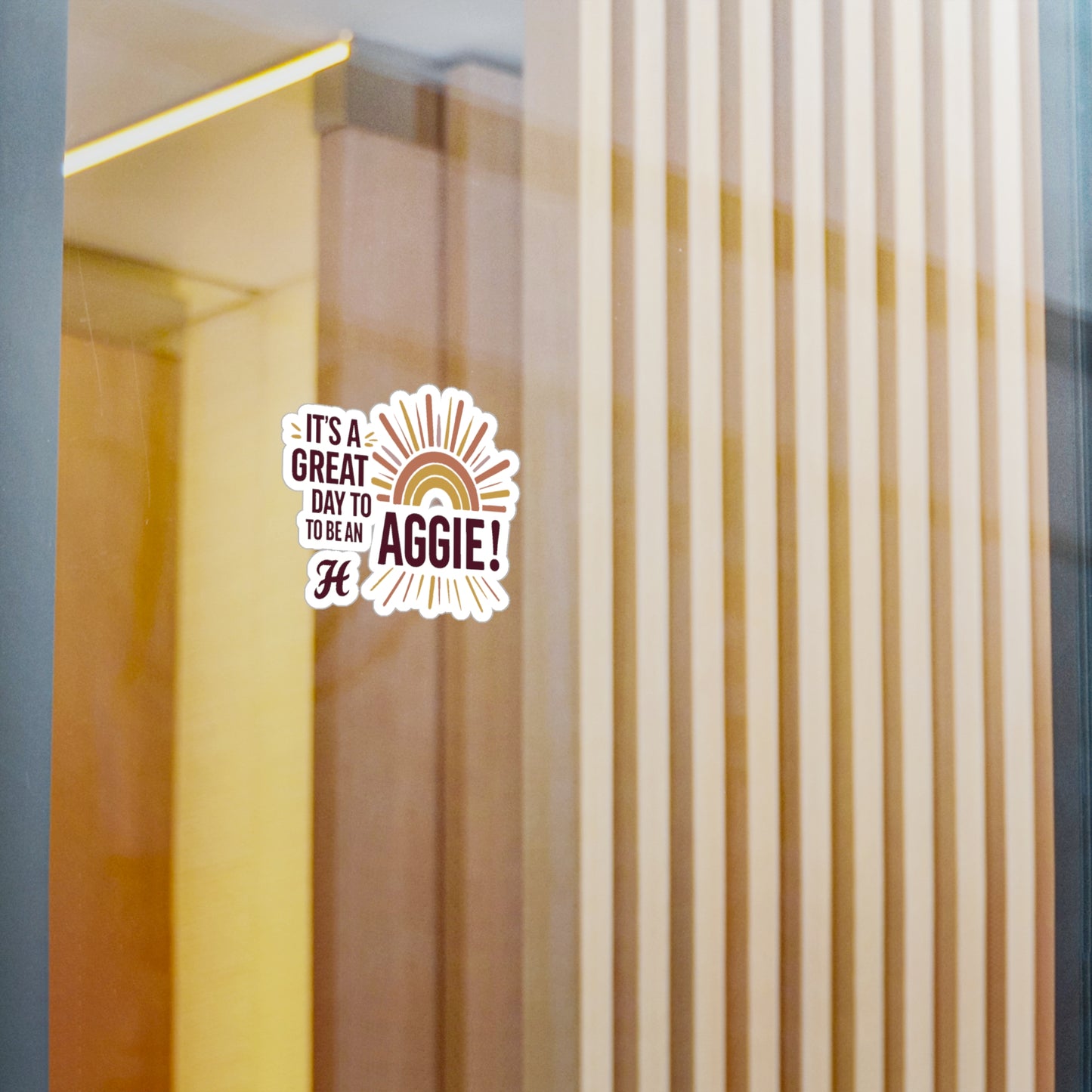 Kiss-Cut Vinyl Decal \ It's a Great Day to be an Aggie! \ GDA1