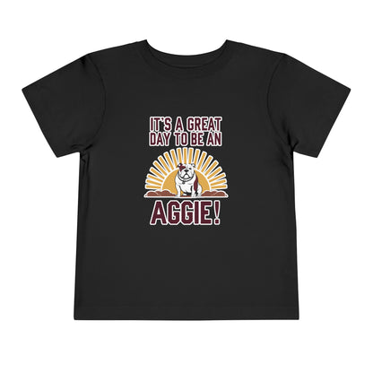 Toddler Tee \ It's a Great Day to Be an Aggie! \ GDA4