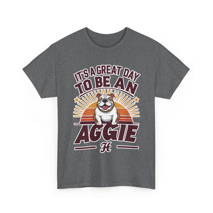 Adult Tee \ It's a Great Day to be an Aggie! \ GDA2