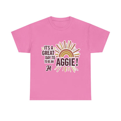 Adult Tee \ It's a Great Day to be an Aggie! \ GDA1