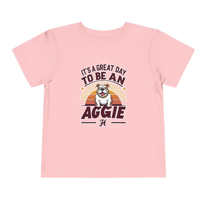 Toddler Tee \ It's a Great Day to Be an Aggie \ GDA2