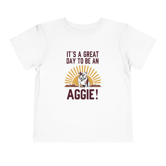 Toddler Tee \ It's a Great Day to Be an Aggie! \ GDA4