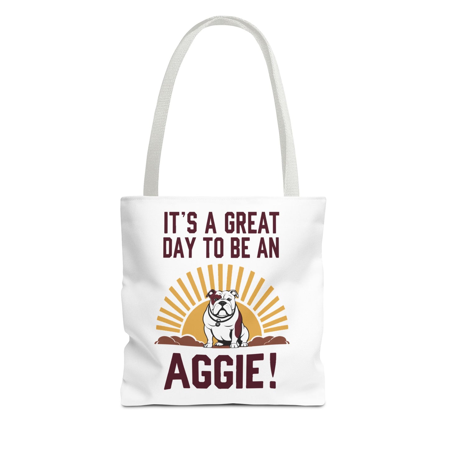 Tote Bag \ It's a Great Day to be an Aggie! \ GDA4