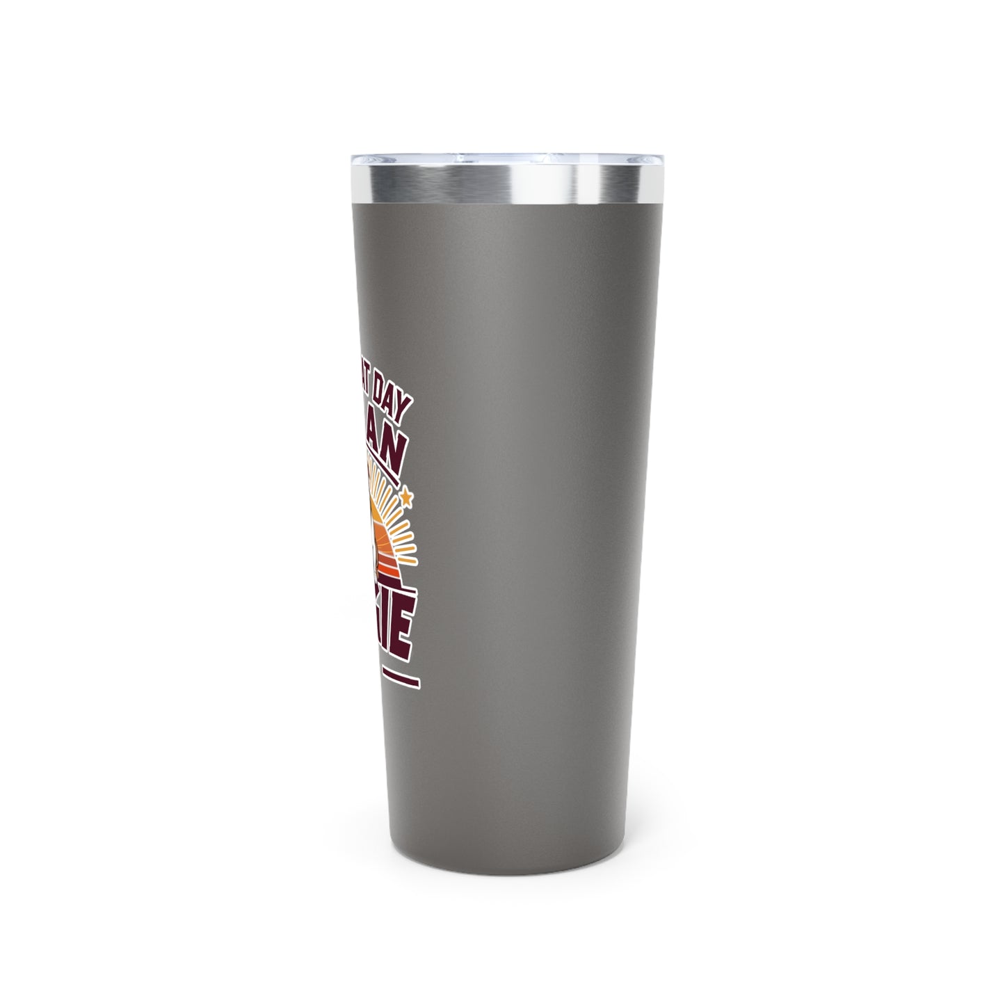 22oz Insulated Copper Tumbler \ It's a Great Day to be an Aggie! \ GDA2