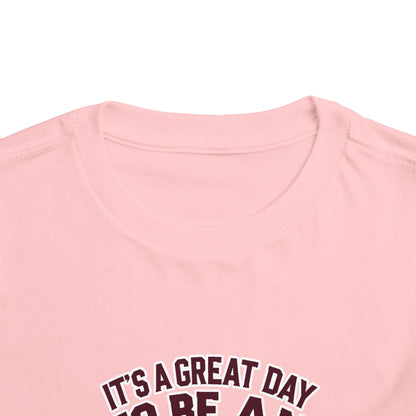 Toddler Tee \ It's a Great Day to Be an Aggie \ GDA2