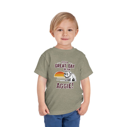 Toddler Tee \ It's a Great Day Be an Aggie! \ GDA3