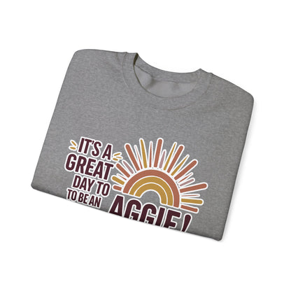 Adult Crewneck Sweatshirt \ It's a Great Day to be an Aggie! \ GDA1