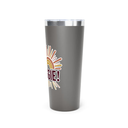 22oz Copper Insulated Tumbler \ It's a Great Day to be an Aggie! \ GDA1