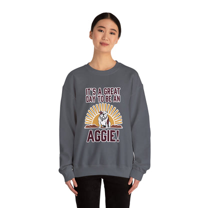 Adult Crewneck Sweatshirt \ It's a Great Day to be a Aggie! \ GDA4