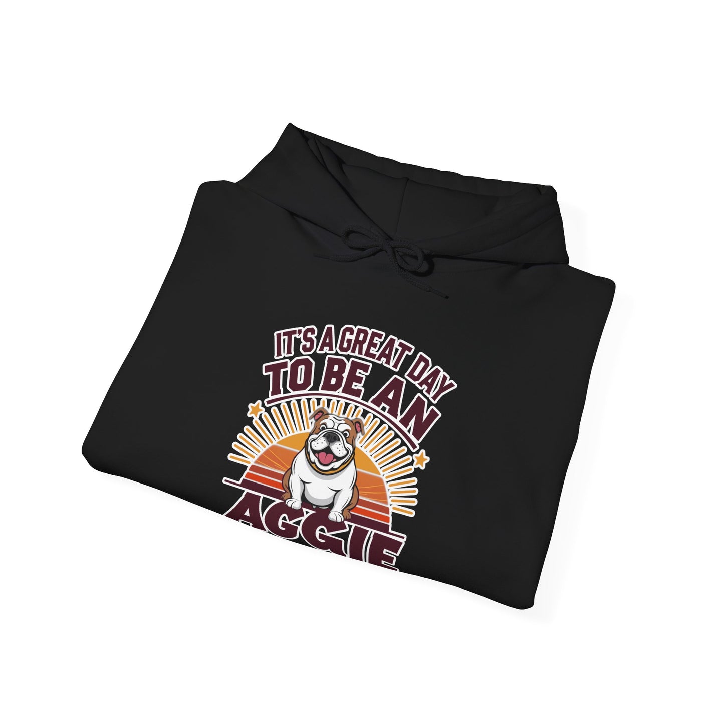 Adult Hooded Sweatshirt \ It's a Great Day to be an Aggie! \ GDA2