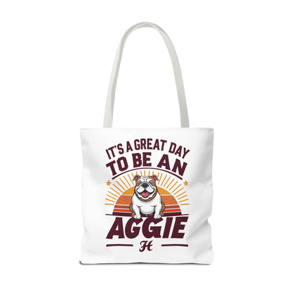 Tote Bag \ It's a Great Day to be an Aggie! \ GDA2