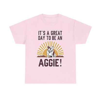 Adult Tee \ It's a Great Day to be an Aggie! \ GDA4