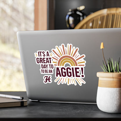 Kiss-Cut Vinyl Decal \ It's a Great Day to be an Aggie! \ GDA1