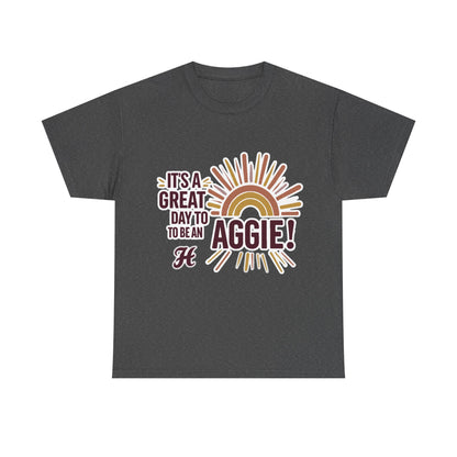 Adult Tee \ It's a Great Day to be an Aggie! \ GDA1